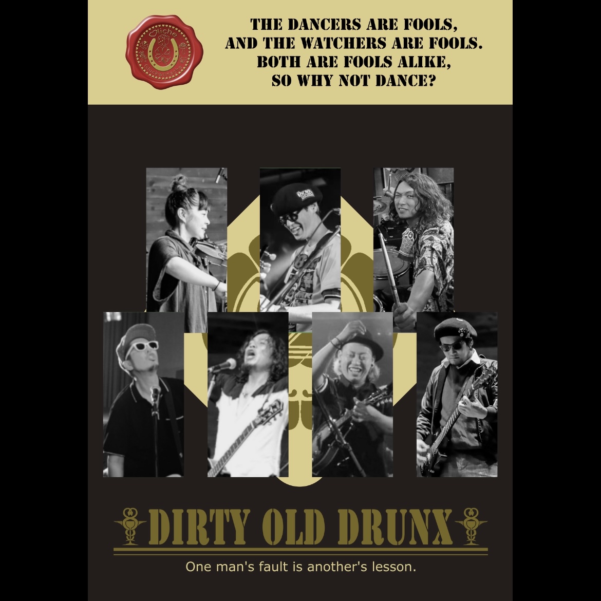 Dirty Old DrunX/ダーティー オールド ドランクス